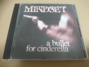 MINDSET「A Bullet For Cinderella」ヘヴィ・ロック