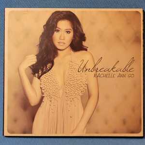 [デジパック仕様]★ RACHELLE ANN GO / Unbreakable ★ レイシェル・アン・ゴー / アンブレイカブル ★廃盤超レア・入手困難