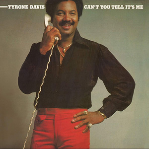 TYRONE DAVIS/CAN'T YOU TELL IT'S ME★タイロン・デイヴィス