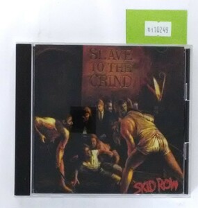 万1 10249 スキッド・ロウ - スレイヴ・トゥ・ザ・グラインド AMCY-257 （CD）国内盤 解説・歌詞・対訳付き 1991年発売
