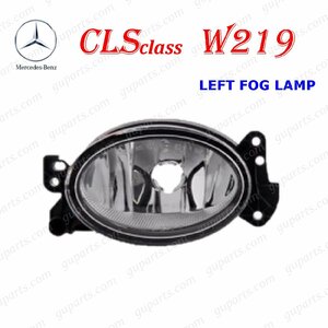 BENZ CLS W219 CLS350 219356C CLS500 219375 CLS550 219372 左 フォグ ランプ ライト A1698201556 A 1698201556