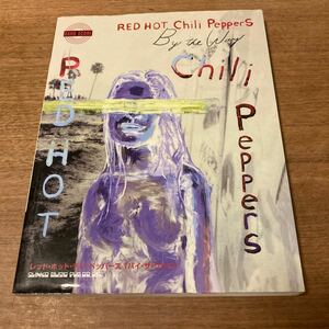 RED HOT CHILI PEPPERS By the Way バンドスコア レッドホットチリペッパーズ バイザウェイ レッチリ楽譜