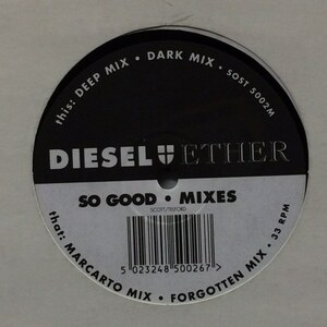 Diesel + Ether - So Good (Mixes)（★盤面ほぼ良品！）