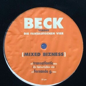 Beck Versus Die Fantastischen Vier - Mixed Bizness（★盤面ほぼ良品！）