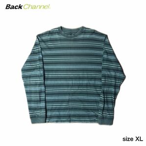 Back Channel バックチャンネル ボーダー 長袖カットソー ロンＴ　オーバーサイズ ビッグシルエット size XL