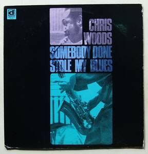 ◆ CHRIS WOODS / Somebody Done Stole My Blues ◆ Delmark DL-434 ◆