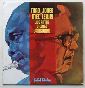 ◆ THAD JONES & MEL LEWIS / Live at The Village Vanguard ◆ Solid State USS 7008 (England) ◆