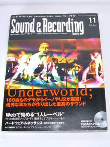  sound & recording magazine Heisei era 19 year 2007 year 11 month Underworld Quruli s tea Be wonder Rally Klein raster-noton navy blue piCD attaching 