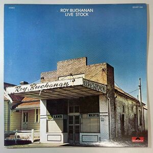 38084★美盤【日本盤】 Roy Buchanan / Live Stock