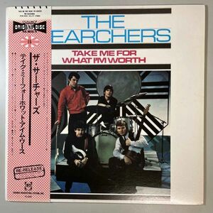 39505★美盤【日本盤】 The Searchers / TAKE ME FOR WHAT I'M WORTH ※帯付き