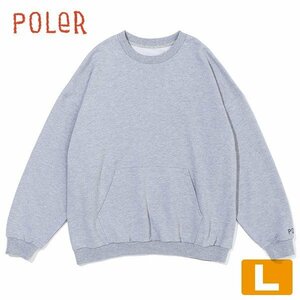 3060】未使用品 POLeR カンガルークルー Lサイズ ヘザーグレー ポーラー KANGAROO CREW HEATHER GRAY スエットシャツ トレーナー