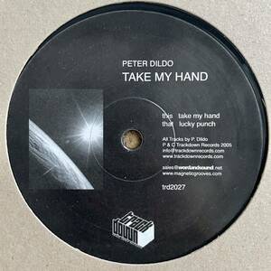 Peter Dildo - Take My Hand / LUCKY PUNCH DJ Nori - Liquid Loft Mix 収録