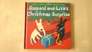 英語絵本『Gaspard and Lisa's Christmas Surprise』洋書 リサとガスパール クリスマス