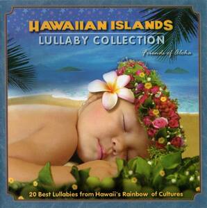 Mellow Hawaii, Hawaiian Islands Lullaby Collection