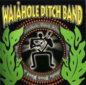 Mellow Hawaii, Waihole Ditch Band