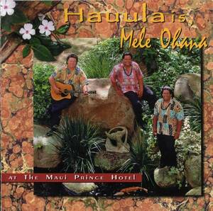 Mellow Hawaii, Hauula/Hauula is Mele Ohana
