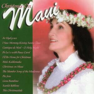 Mellow Hawaii, Mele Kalikimaka オペラ クリスマス Debra Lyn/Christmas On Maui