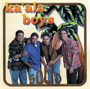 Mellow Hawaii, Island Reggae Music Ka`ala Boys/Solid
