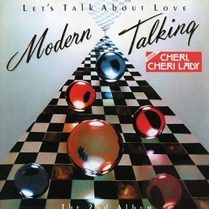 MODERN TALKING モダン・トーキング Let's Talk About Love セカンド・アルバム The 2nd Album ボーナストラック収録