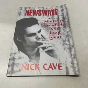 N11★NEWSWAVE ニューズウェイヴ NICK CAVE ニックケイヴ★ミニストリー フロント242 ソニックユース ファウスト VOL.19 231110