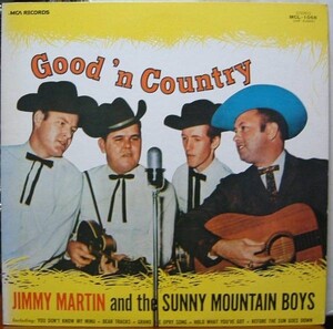 即決LP ジミー・マーティンとサニー・マウンテン・ボーイズ グッドン・カントリー JIMMY MARTIN & SUNNY MOUNTAIN BOYS