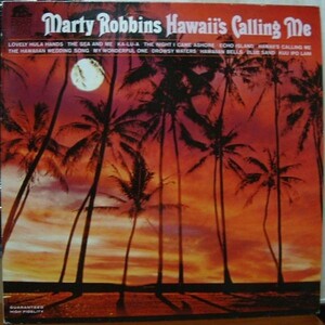 LP即決 MARTY ROBBINS HAWAII'S CALLING ME マーティ・ロビンス