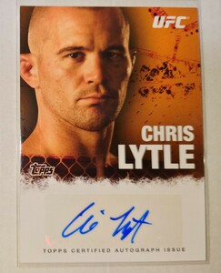 TOPPS 2010 UFC CHRIS LYTLE　直筆サインカード