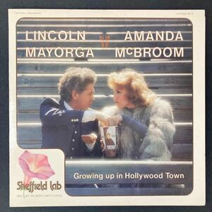 LP LINCOLN MAYORGA、AMANDA McBROOM　GROWING UP IN HOLLYWOOD TOWN 米SHEFFIELD LAB レコード JAZZ ジャズ 洋楽