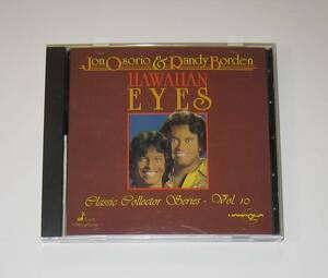 Jon Osorio & Randy Borden / Hawaiian Eyes ジョンオソリオ＆ランディボーデン CD USED 輸入盤 ハワイアンミュージック Hawaiian Music