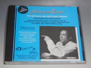 □ HORACE SILVER QUINTET ホレス・シルバー THE NATIVES ARE RESTLESS TONIGHT 輸入盤CD 自主製作盤