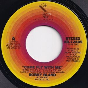 Bobby Bland Come Fly With Me / Ain't God Something? ABC US AB-12405 204450 SOUL ソウル レコード 7インチ 45