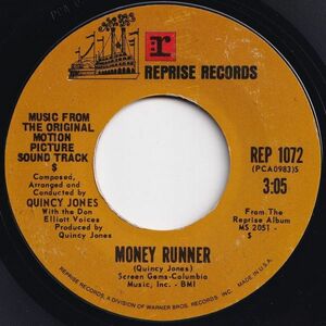 Quincy Jones Money Runner / Passin' The Buck Reprise US REP 1072 204485 SOUL FUNK ソウル ファンク レコード 7インチ 45