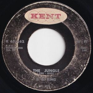 B.B. King The Jungle / Long Gone Baby Kent US K 45x462 204524 BLUES ブルース レコード 7インチ 45