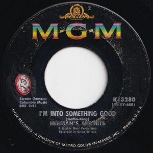 Herman's Hermits I'm Into Something Good / Your Hand In Mine MGM US K13280 204530 ROCK POP ロック ポップ レコード 7インチ 45