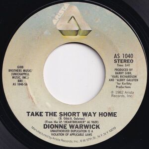 Dionne Warwick Take The Short Way Home / Just One More Night Arista US AS 1040 204567 SOUL ソウル レコード 7インチ 45