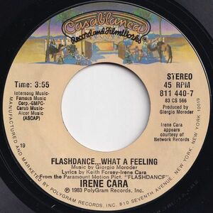 Irene Cara Flashdance What A Feeling / Love Theme From “Flashdance Casablanca US 811 440-7 204589 ディスコ レコード 7インチ 45