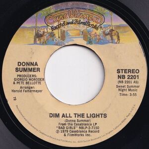 Donna Summer Dim All The Lights / There Will Always Be A You Casablanca US NB 2201 204588 ソウル ディスコ レコード 7インチ 45