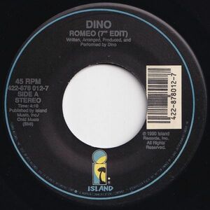 Dino Romeo (7 Edit) / (Dub Version) Island US 422-878 012-7 204604 HIP HOP R&B レコード 7インチ 45