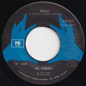 Al Green Belle / Chariots Of Fire Hi US H-77505 204603 SOUL ソウル レコード 7インチ 45