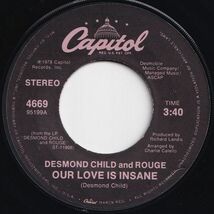 Desmond Child And Rouge Our Love Is Insane / City In Heat Capitol US 4669 204660 SOUL DISCO ソウル ディスコ レコード 7インチ 45_画像1