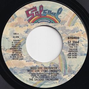 Salsoul Orchestra West Side Encounter / West Side Story Salsoul US S7 2064 204731 SOUL DISCO ソウル ディスコ レコード 7インチ 45