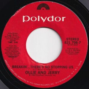 Ollie And Jerry Breakin'... There's No Stopping Us / Showdown Polydor US 821 708-7 204720 ソウル ディスコ レコード 7インチ 45