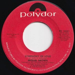 Miquel Brown Symphony Of Love / Something Made Of Love Polydor US PD 14541 204719 SOUL DISCO ソウル ディスコ レコード 7インチ 45