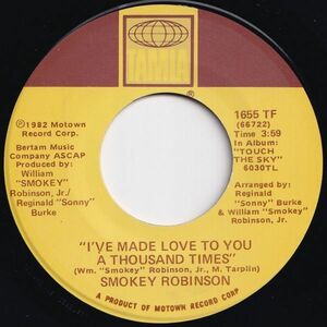 Smokey Robinson I've Made Love To You A Thousand Times Tamla US 1655 TF 204747 SOUL ソウル レコード 7インチ 45