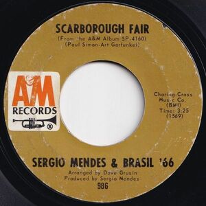 Sergio Mendes & Brasil '66 Scarborough Fair / Canto Triste A&M US 986 204785 JAZZ ジャズ レコード 7インチ 45