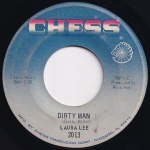 Laura Lee Dirty Man / It's Mighty Hard Chess US 2013 204800 SOUL ソウル レコード 7インチ 45