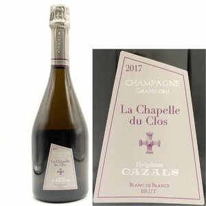 正規品 シャンパン 2017 クロード・カザル シャペル・デュ・クロ グランクリュ 750ml フランス シャンパーニュ