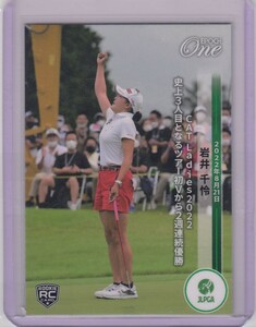 【岩井千怜】 epoch エポック 2022 407枚限定 エポックワン JLPGA 2週連続優勝 epoch one ルーキーカード RC