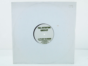 Full Intention / Green EP 12inch レコード It's Set To Groove Eye Industries 2003年 F