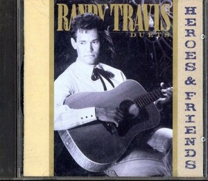 即決・送料無料(2点で)◆ランディ・トラヴィス Randy Travis◆Heroes & Friends◆Do I Ever Cross Your Mind◆カントリー(a9754)